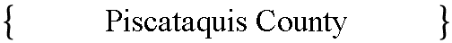 Piscataquis County