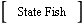 State Fish