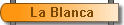 La Blanca