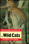 The Natural History of Wild Cats