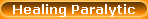 Healing Paralytic