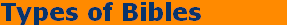 Types of Bibles
