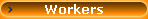 Workers